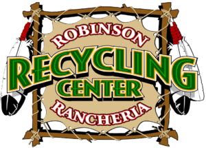 Robinson rancheria recycling center